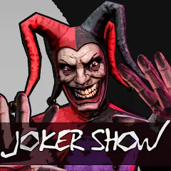 Скачать взлом Joker Show - Horror Escape (Джокер Шоу)  [МОД Много монет] - стабильная версия apk на Андроид