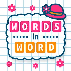 Скачать взломанную Words in Word  [МОД Все открыто] - полная версия apk на Андроид