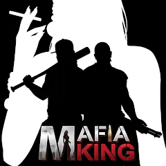 Взломанная Mafia King (Мафиозный Король)  [МОД Меню] - последняя версия apk на Андроид