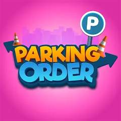 Скачать взломанную Parking Order!  [МОД Menu] - стабильная версия apk на Андроид