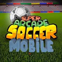 Скачать взлом Super Arcade Soccer Mobile (упер Аркадный Футбол Мобильный)  [МОД Бесконечные деньги] - последняя версия apk на Андроид