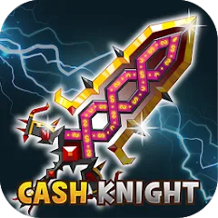 Взлом +9 God Blessing Cash Knight  [МОД Unlimited Money] - последняя версия apk на Андроид