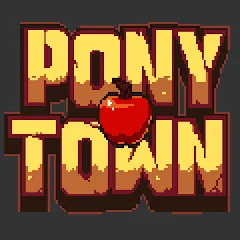 Взломанная Pony Town - Social MMORPG (Пони Таун)  [МОД Unlocked] - стабильная версия apk на Андроид