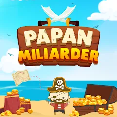 Взлом Papan Miliarder (Папан Миллиардер)  [МОД Unlimited Money] - полная версия apk на Андроид